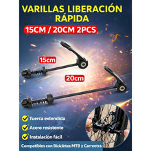 Cargar imagen en el visor de la galería, Varilla de Liberación Rápida para Bicicleta 15CM / 20CM – Eje Delantero y Trasero – Set 2 Piezas Acero Resistente